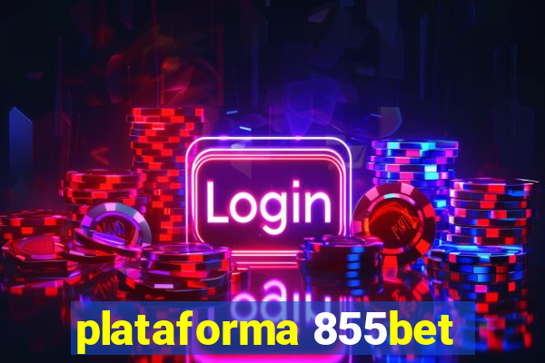 plataforma 855bet